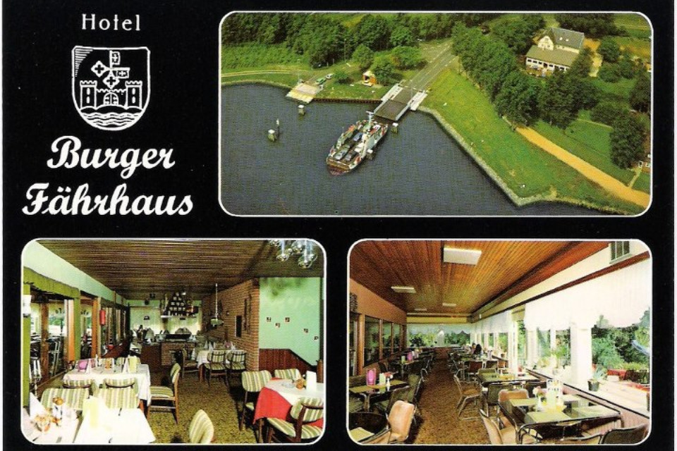 Alte Ansichtskarte des Burger Fährhaus.